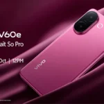 VIVO V60e 5G भारत में लॉन्च: 200MP कैमरा और 6500mAh बैटरी के साथ मिड-रेंज का दमदार फोन