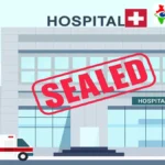 UP: मरीजों की जिंदगी से खिलवाड़ बर्दाश्त नहीं; प्रशासन का बड़ा अभियान, 71 अवैध अस्पताल और लैब सील