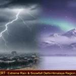 मौसम का मिजाज फिर बिगड़ने वाला है: दिल्ली-यूपी में होगी भारी बारिश, पहाड़ों पर होगी बर्फबारी और आंधी-तूफान का अलर्ट